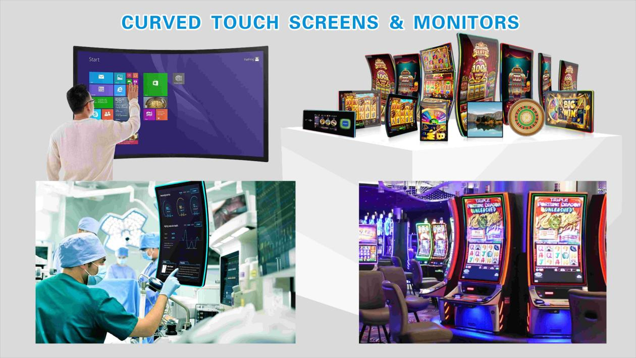 Curved Touch Panel in Gaming Casinos